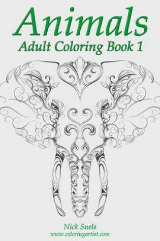 Cover of Animals Adult Coloring, Book 1