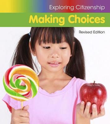 Book cover for Making Choices (Exploring Citizenship)