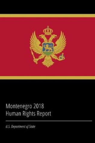 Cover of Montenegro 2018 Human Rights Report