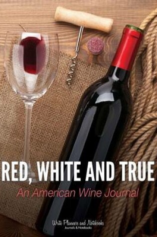 Cover of Red, White and True