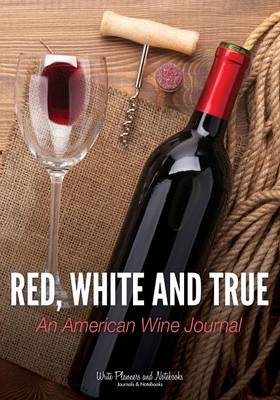 Book cover for Red, White and True