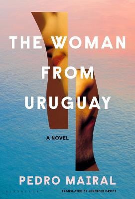 Book cover for The Woman from Uruguay