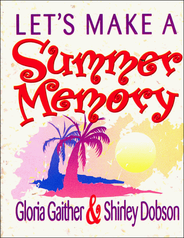 Book cover for Let's Make a Summer Memory