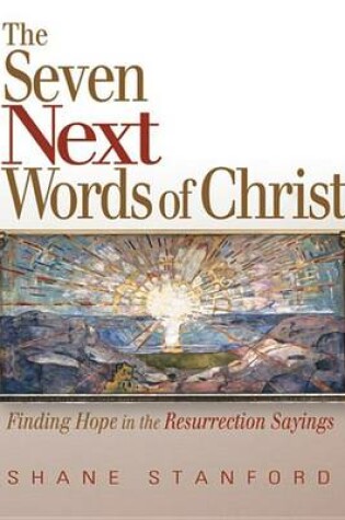 Cover of The Seven Next Words of Christ