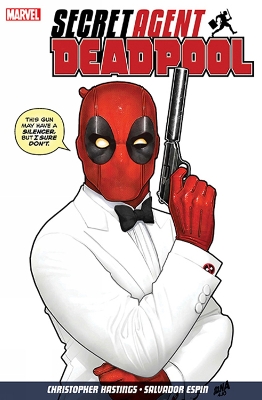 Book cover for Deadpool: Secret Agent Deadpool