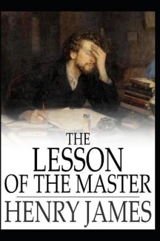 Cover of The Lesson of the Master Henry James