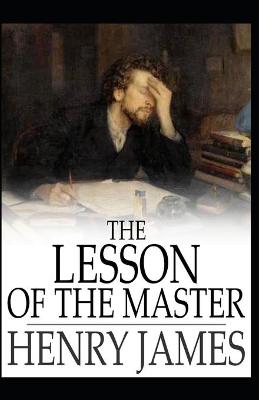 Book cover for The Lesson of the Master Henry James