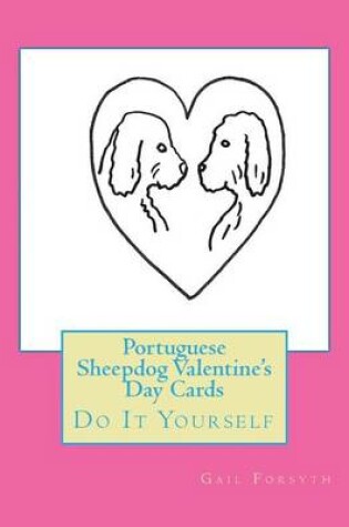 Cover of Portuguese Sheepdog Valentine's Day Cards