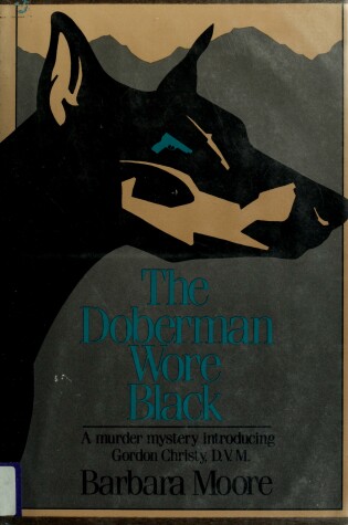 Cover of The Doberman Wore Black
