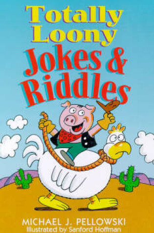 Cover of Totally Loony Jokes and Riddles