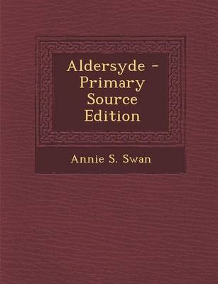 Book cover for Aldersyde - Primary Source Edition