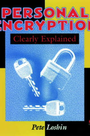 Cover of Personal Encryption Clearly Explained