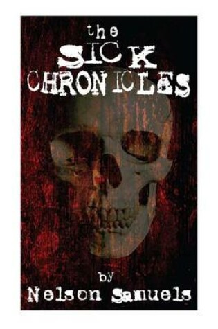 Cover of The Sick Chronicles