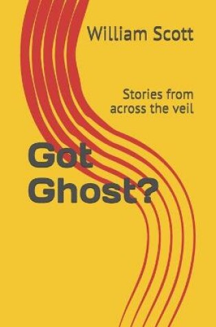 Cover of Got Ghost?