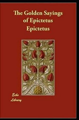 Cover of The Golden Sayings of Epictetus illustrated edition