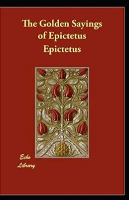 Book cover for The Golden Sayings of Epictetus illustrated edition