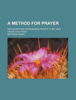 Book cover for A Method for Prayer