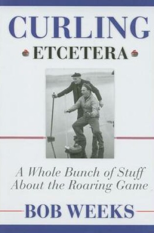 Cover of Curling, Etcetera