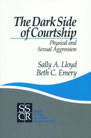 Cover of The Dark Side of Courtship