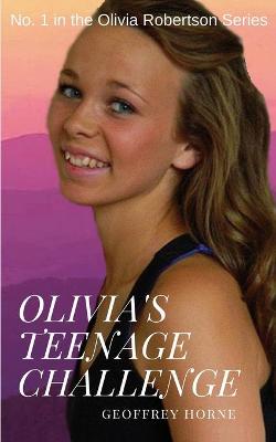 Book cover for Olivia's Teenage Challenge
