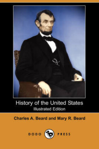 Cover of History of the United States (Illustrated Edition) (Dodo Press)