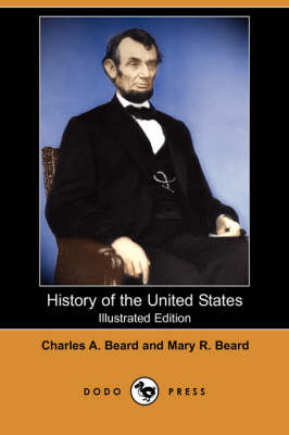 Book cover for History of the United States (Illustrated Edition) (Dodo Press)