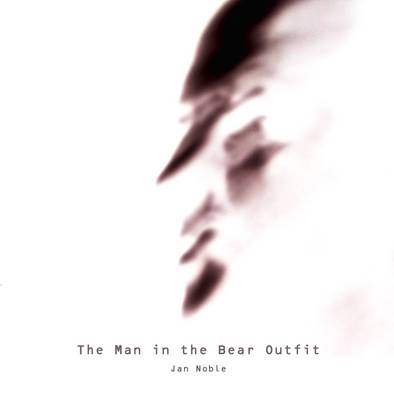 Book cover for The Man in the Bear Outfit