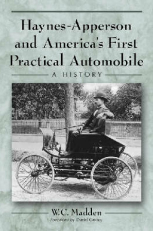Cover of Haynes-Apperson and America's First Practical Automobile