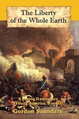 Cover of The Liberty of the Whole Earth