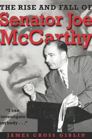 Cover of The Rise and Fall of Senator Joe McCarthy