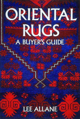 Cover of Oriental Rugs: A Buyer's Guide