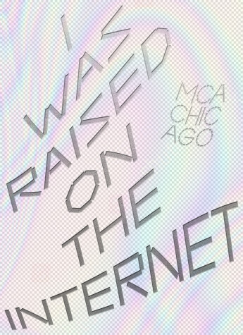Book cover for I Was Raised on the Internet