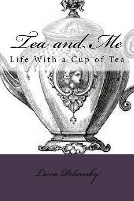 Book cover for Tea and Me