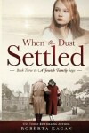 Book cover for When The Dust Settled