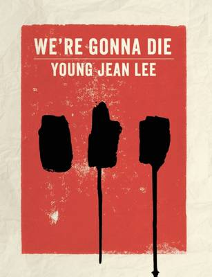 Book cover for We're Gonna Die