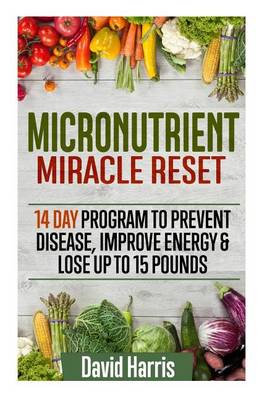 Book cover for Micronutrient Miracle Reset