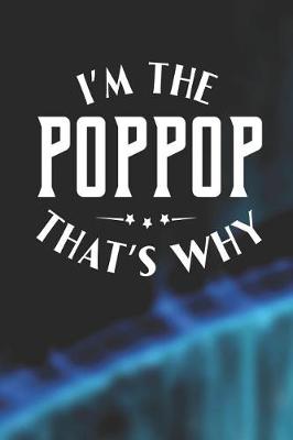 Book cover for I'm The Poppop That's Why