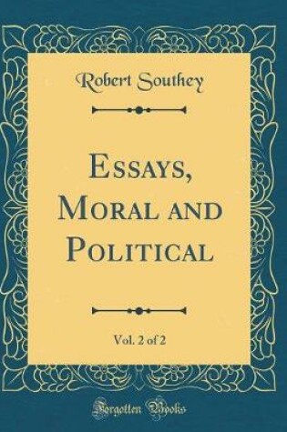 Cover of Essays, Moral and Political, Vol. 2 of 2 (Classic Reprint)