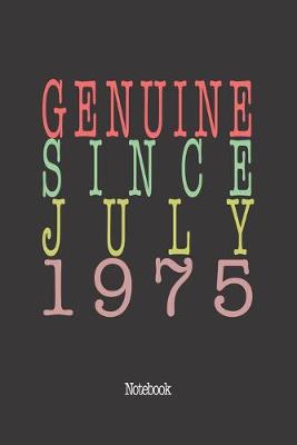 Book cover for Genuine Since July 1975