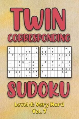 Cover of Twin Corresponding Sudoku Level 4