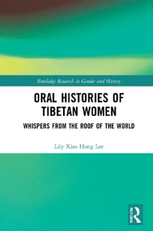 Cover of Oral Histories of Tibetan Women