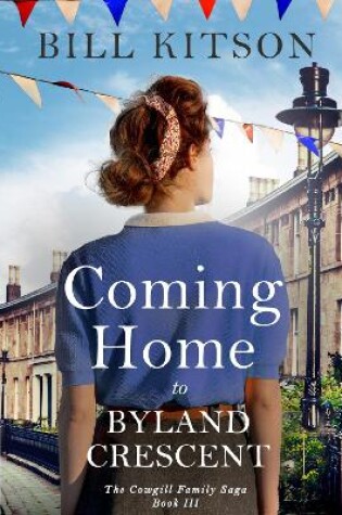 Cover of Coming Home to Byland Crescent