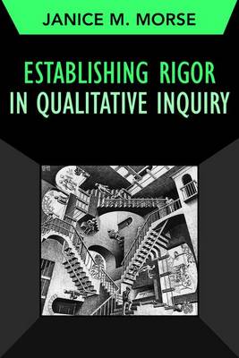 Book cover for Establishing Rigor in Qualitative Inquiry