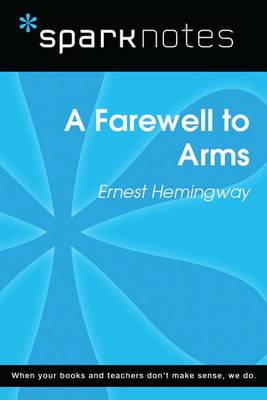 Book cover for A Farewell to Arms (Sparknotes Literature Guide)