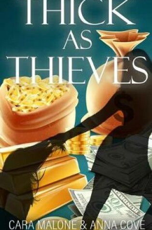 Cover of Thick as Thieves