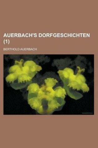 Cover of Auerbach's Dorfgeschichten (1 )