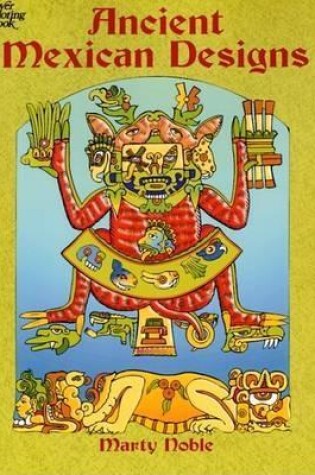 Cover of Ancient Mexican Designs Colouring Book