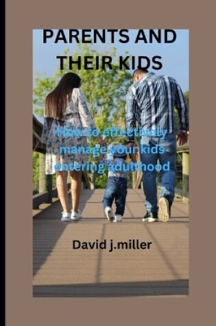 Cover of Parents and Their Kids