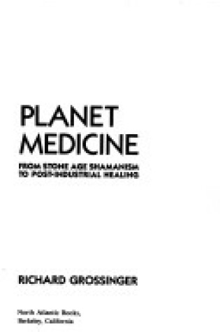 Cover of Planet Medicine