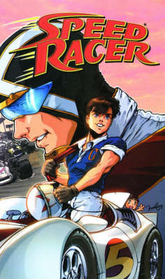 Book cover for Speed Racer/Racer X: The Origins Collection